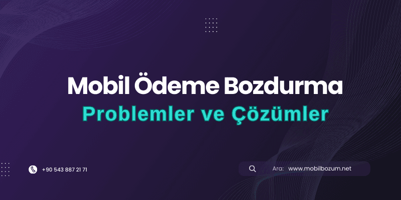 Mobil Ödeme Bozdurma 2024 10 08T222155.308