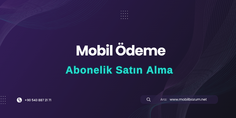 Mobil Ödeme ile Abonelik Satın Alma (Netflix, Spotify vb.)